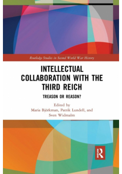 Intellectual Collaboration with the Third Reich