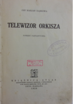 Telewizor orkisza 1929r
