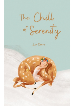 The Chill of Serenity