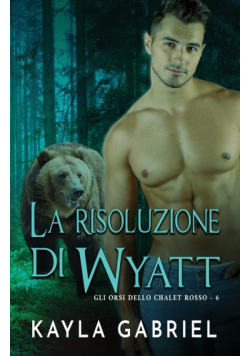 La risoluzione di Wyatt