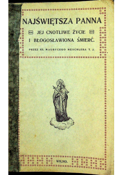 Najświętsza Panna 1917r