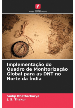 Implementação do Quadro de Monitorização Global para as DNT no Norte da Índia