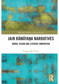 Jain Rāmāyaṇa Narratives