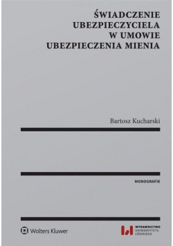 Świadczenie ubezpieczyciela w umowie ubez. mienia