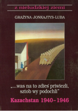 Jonkajtys-Luba Grażyna - Was na to zdzies priwiezli sztob wy podochli