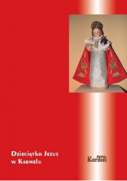 Dzieciątko Jezus w Karmelu