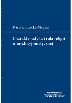 Charakterystyka i rola religii w myśli syjonistycznej
