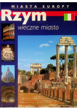 Rzym wieczne miasto