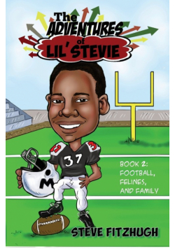 The Adventures of Lil' Stevie Book 2