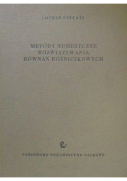 Metody numeryczne rozwiązywania równań różniczkowych