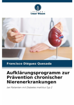 Aufklärungsprogramm zur Prävention chronischer Nierenerkrankungen