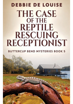 The Case of the Reptile Rescuing Receptionist