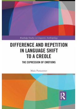 Difference and Repetition in Language Shift to a Creole