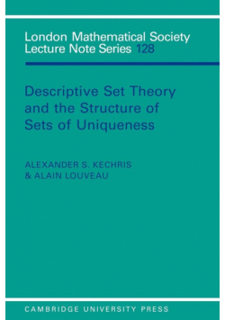Descriptive Set Theory and the Structure of Sets of Uniqueness