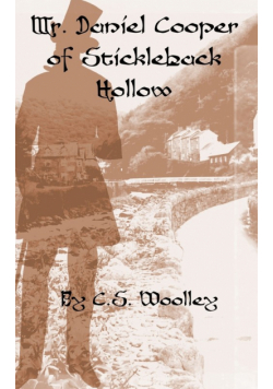 Mr Daniel Cooper of Stickleback Hollow