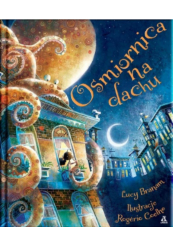 Ośmiornica na dachu