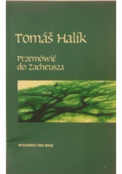 Przemówić do Zacheusza