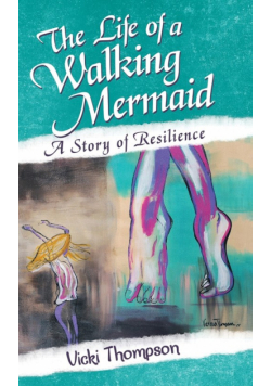 The Life of a Walking Mermaid
