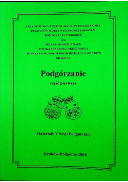 Podgórzanie część pierwsza
