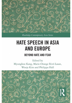 Hate Speech in Asia and Europe