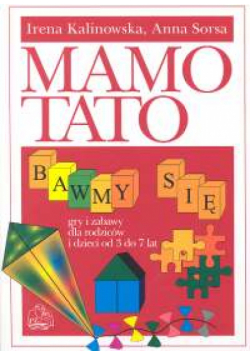 Mamo Tato bawmy się