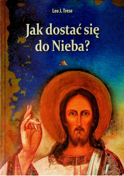 Jak dostać się do Nieba