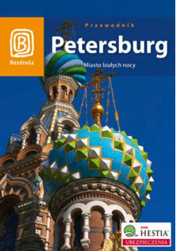 Petersburg Miasto białych nocy