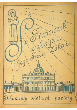 Św Franciszek z Asyżu i Jego trzeci zakon 1948 r
