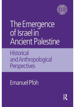 The Emergence of Israel in Ancient Palestine
