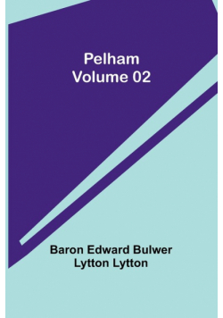 Pelham - Volume 02