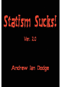 Statism Sucks!