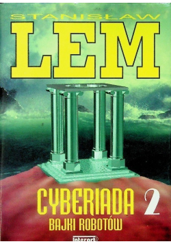 Cyberiada 2 Bajki robotów