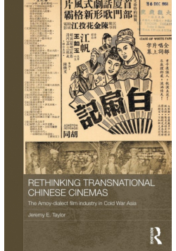 Rethinking Transnational Chinese Cinemas