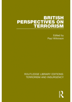 British Perspectives on Terrorism (RLE