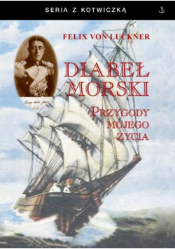 Diabeł morski. Przygody mojego życia w.3