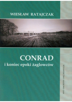 Conrad i koniec epoki żaglowców