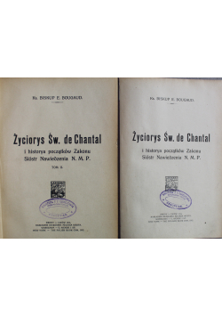 Życiorys św de Chantal Tom I i II 1914 r.