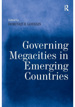 Governing Megacities in Emerging Countries