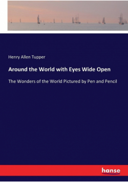Around the World with Eyes Wide Open