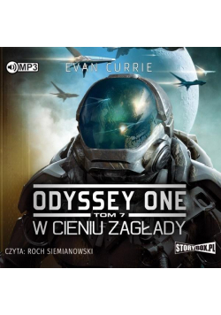 Odyssey One T.7 W cieniu zagłady audiobook