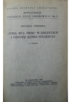 Stryj wuj swak w dialektach i historji języka polskiego 1929 r.