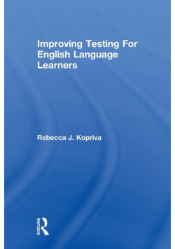 Improving Testing For English Language Learners