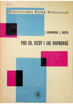 Pod co kiedy i jak wapnować