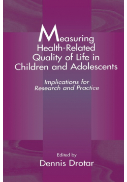 Measuring Health-Related Quality of Life in Children and Adolescents