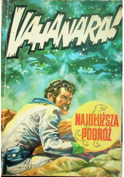 Vahanara najdłuższa podróż