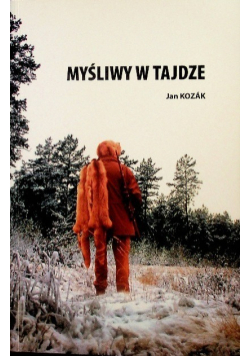 Myśliwy w tajdze