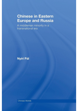 Chinese in Eastern Europe and Russia