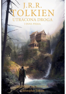 Utracona droga i inne pisma