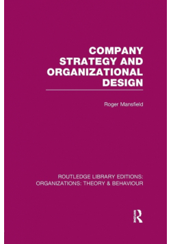 Company Strategy and Organizational Design (RLE