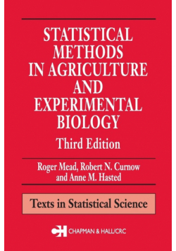 Statistical Methods in Agriculture and Experimental Biology